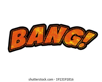 Comic retro, bubble speech BANG, pop art sign symbol, cartoon funny design element, isolated on white, yellow orange color, book style
