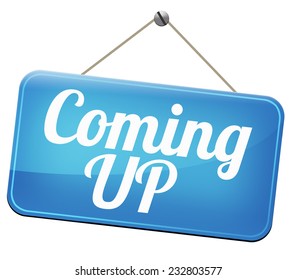 Coming up Images, Stock Photos & Vectors | Shutterstock