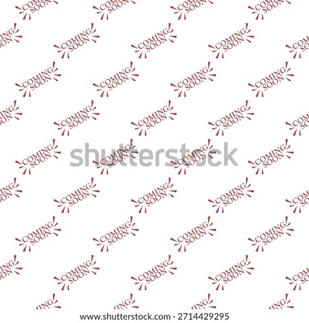 Coming soon seamless pattern isolated on white background