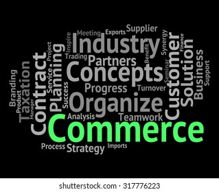 Commerce Word Representing Purchase Text And Import