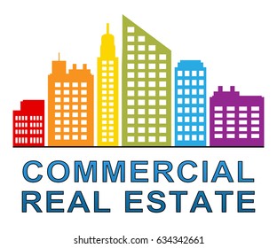 Commercial Real Estate Skyscrapers Meaning Properties Sale 3d Illustration