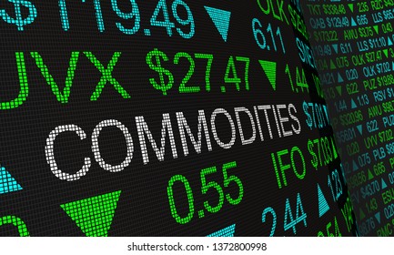 Commodities Economic Goods Assets Stock Market Prices 3d Illustration