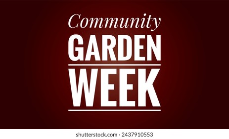 Community garden week text design illustrations  - Powered by Shutterstock