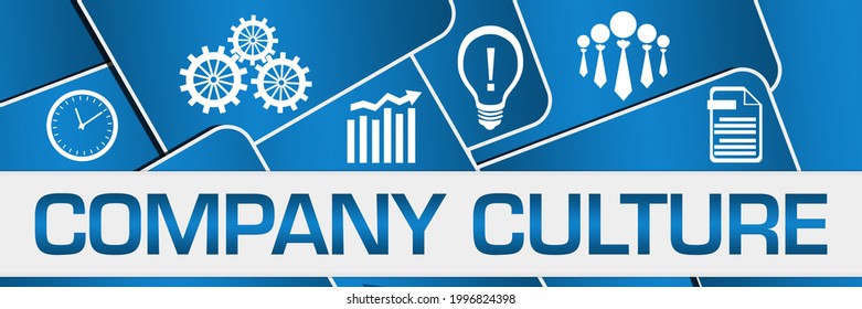 Company Culture Concept Image With Text And Related Symbols.