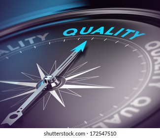 Compass needle pointing the blue text. Blue and black tones with blur effect and focus on the main word. Concept for quality assurance management.