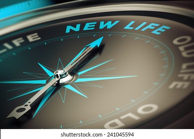 Compass with needle pointing the word new life, concept image to illustrate change motivation concept.
