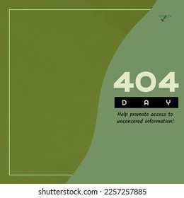 Composition of help promote access to uncensored information text on green background. 404 day concept digitally generated image. - Powered by Shutterstock - Get 15% off with code: PIKWIZARD15