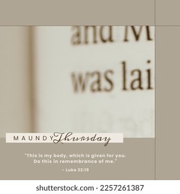 Composition of maundy thursday text and copy space on grey background. Maundy thursday, easter, catholicism, religion and tradition concept digitally generated image. - Powered by Shutterstock