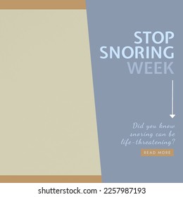 Composition of stop snoring week text and copy space on grey background. Stop snoring week and sleep health concept digitally generated image. - Powered by Shutterstock