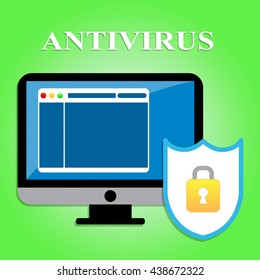 Computer Antivirus Representing Malicious Software And Digital