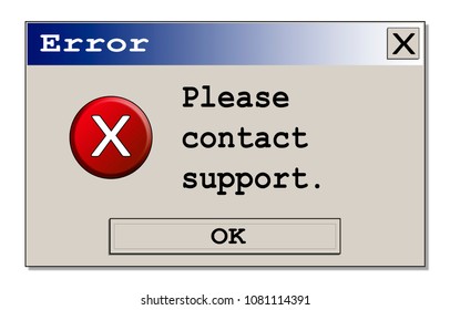 Computer Error Box Message Please Contact Stock Illustration 1081114391 ...