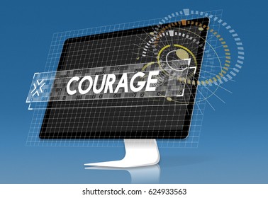 Computer Screen with Courage Design Graphic Word