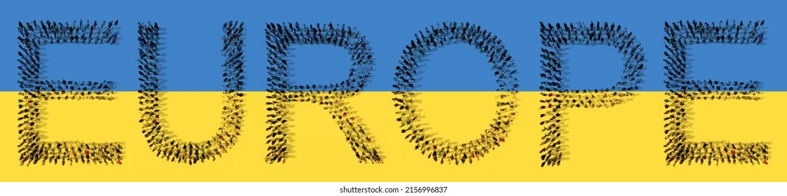 Concept Or Conceptual Large Community Of People Forming EUROPE Word On Ukrainian Flag. 3d Illustration Metaphor For European Military And Health Care Assistance,  Compassion, Volunteering, Donations