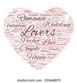Concept or conceptual red wordcloud text in shape of heart symbol isolated on white background, metaphor to love, romance, passion, romantic, emotion, marriage, valentine, desire or affection