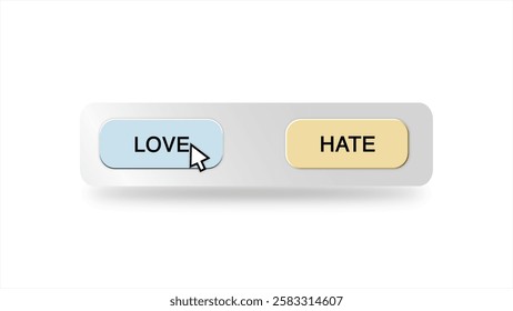Concept of Cursor Hovering Over and Choosing Between 'Love' or 'Hate' Button on a White Background – Decision-Making, Emotions, and Personal Values Representation