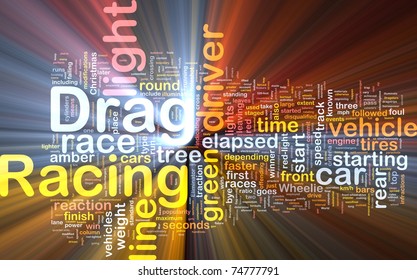 Concept Diagram Wordcloud Illustration Of Drag Racing Race Glowing Light