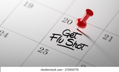 Concept image of a Calendar with a red push pin. Closeup shot of a thumbtack attached. The words Get Flu Shot written on a white notebook to remind you an important appointment.