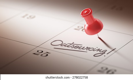 Concept image of a Calendar with a red push pin. Closeup shot of a thumbtack attached. The words Outsourcing written on a white notebook to remind you an important appointment.