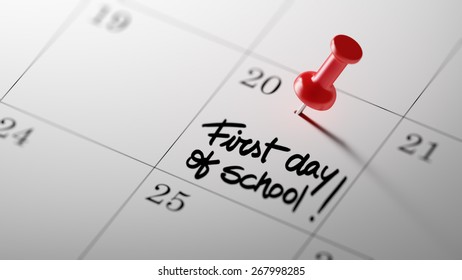 Concept Image Of A Calendar With A Shiny Red Push Pin. Closeup Shot Of A Thumbtack Attached. First Day Of School Text Note Reminder Concept. Words First Day Of School Written In Black Marker.