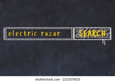 Concept Of Looking For Electric Razor. Chalk Drawing Of Search Engine And Inscription On Wooden Chalkboard