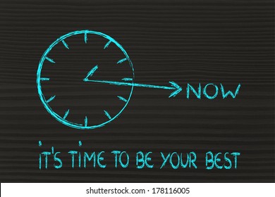 Concept Of Not Wasting Time, Be Your Best