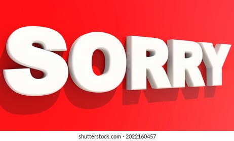 2,971 Sorry 3d Images, Stock Photos & Vectors | Shutterstock