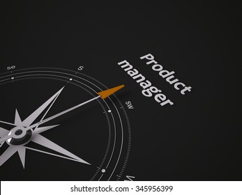 Conceptual 3D Render Image With A Frameless Compass Focus On The Words Product Manager