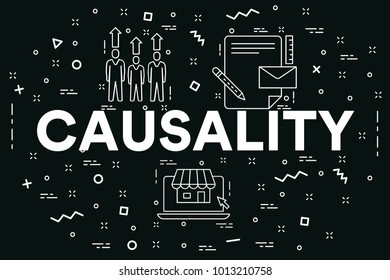 Conceptual Business Illustration With The Words Causality