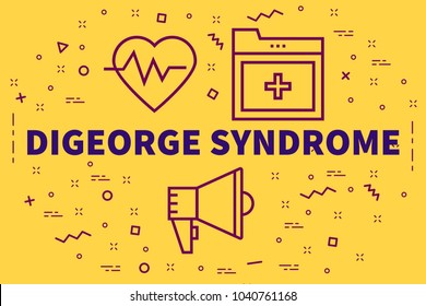 Conceptual Business Illustration With The Words Digeorge Syndrome