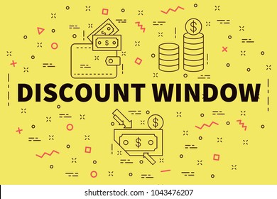 Conceptual Business Illustration With The Words Discount Window