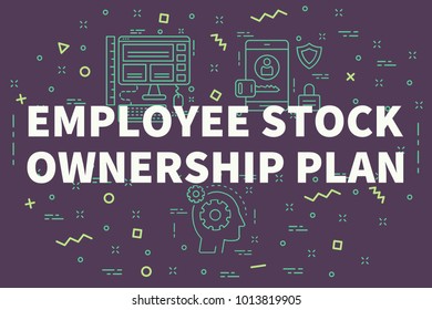 Conceptual business illustration with the words employee stock ownership plan