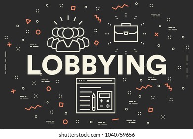 Conceptual Business Illustration With The Words Lobbying