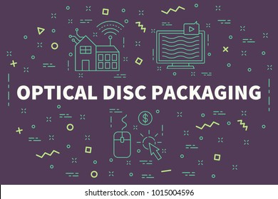 Conceptual Business Illustration With The Words Optical Disc Packaging