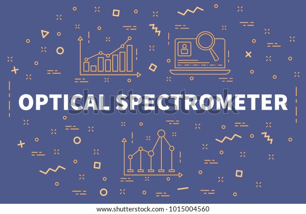 Conceptual business illustration with the\
words optical\
spectrometer