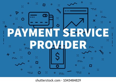 Conceptual Business Illustration With The Words Payment Service Provider