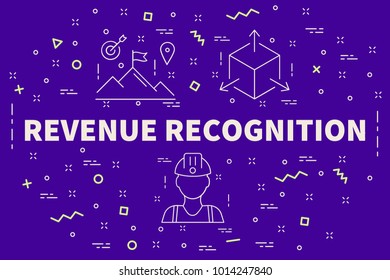 Conceptual Business Illustration With The Words Revenue Recognition