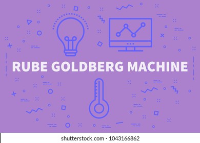 Conceptual Business Illustration With The Words Rube Goldberg Machine