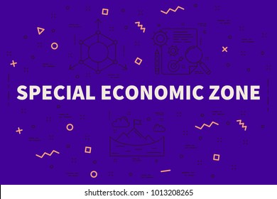 Conceptual business illustration with the words special economic zone