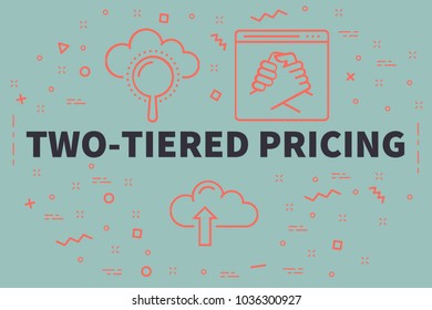 Conceptual Business Illustration With The Words Two-tiered Pricing