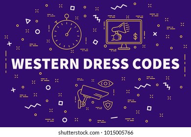 Conceptual Business Illustration With The Words Western Dress Codes