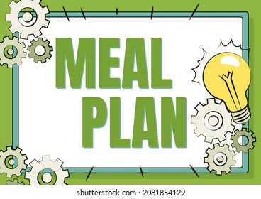 Conceptual caption Meal Plan. Word Written on arrangement scheme of what are going to eat next week month Fixing Old Filing System, Maintaining Online Files, Removing Broken Keys - Powered by Shutterstock