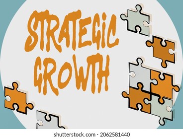 Conceptual Caption Strategic Growth. Business Overview Create Plan Or Schedule To Increase Stocks Or Improvement Creating New Computerized Filing System, Filling Online Documentations