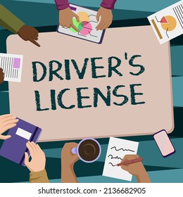 Conceptual Display Driver S License. Business Approach A Document Permitting A Person To Drive A Motor Vehicle Colleagues Office Meeting Having Coffee Discussing Future Projects Charts.