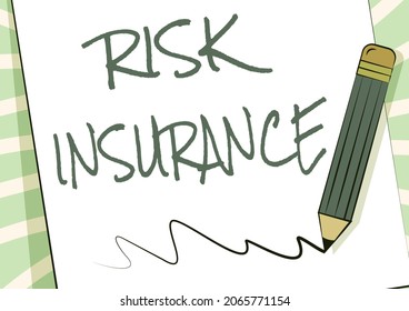 Conceptual Display Risk Insurance. Word For The Possibility Of Loss Damage Against The Liability Coverage Pencil Drawing On Top Of Sheet Of Paper Scribble Drawing Line.