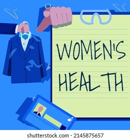 Conceptual Display Women S Health. Word For Women S Is Physical Health Consequence Avoiding Illness Hands Holding Uniform Showing New Open Career Opportunities.