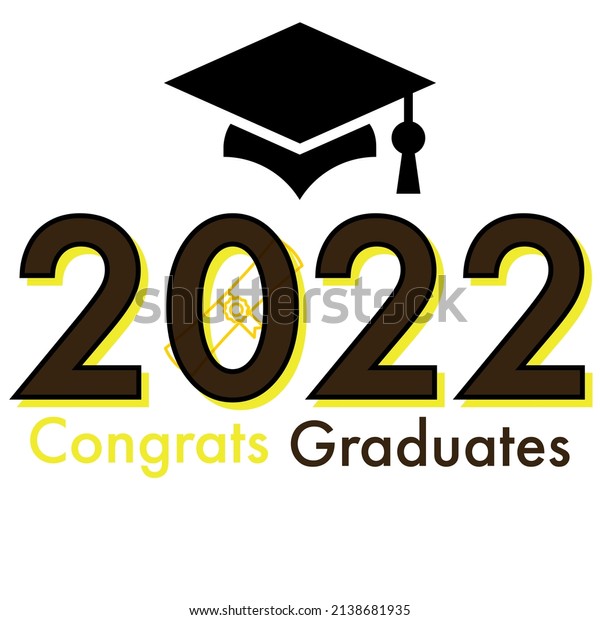 Congratulation Class 2022 Banner Graduation Cap Stock Illustration ...