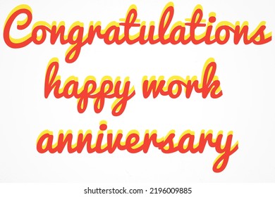 Congratulations Happy Work Anniversary In Red Colour And White Background 