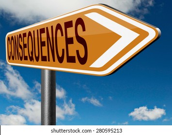 Consequences Facing Facts Accept Consequence Acts Stock Illustration ...