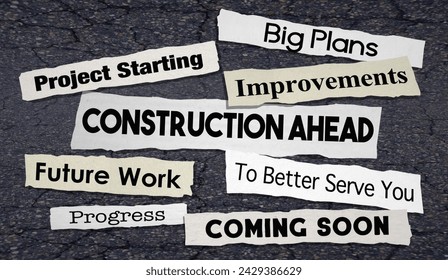 Construction Ahead Road Project Improvement Closure News Headlines Announcement 3d Illustration