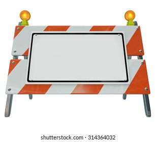 Construction Barricade, Barrier Or Sign To Illustrate Danger Or Warning With Blank Space For Your Message